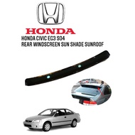 HONDA CIVIC EG3 SO4 1996 YEAR REAR WINDSCREEN SPOILER SUN SHADE DOOR VISOR SUNROOF