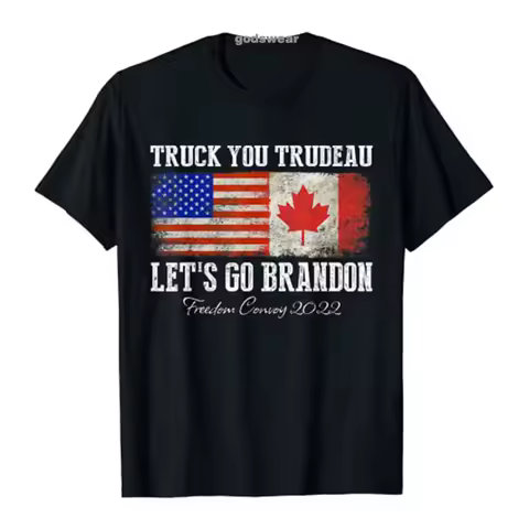Truck You Trudeau Let's Go Brandon Freedom Convoy Truckers T-Shirt USA Canada Flag Print Men Clothin