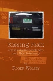 Kissing Fish Roger Wolsey