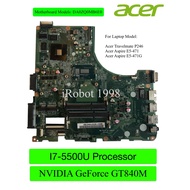 DA0ZQ0MB6E0 ORIGINAL NEW MOTHERBOARD I7-5500U NVIDIA GEFORCE GT840M DDR3L-1600 ACER ASPIRE E5-471 E5