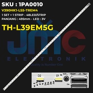 Backlight TV PANASONIC 39 Inch TH-L39EM5G 39EM5G THL39EM5G V390HK1-LS5-TREM4