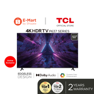 TCL 50" 55" 65" 4K HDR Google TV P637 with Micro dimming, Dynamic Colour Enhancement, Google Assistant, Dolby Audio