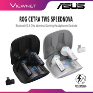 ASUS ROG CETRA TRUE WIRELESS SPEEDNOVA GAMING EARBUDS HEADPHONES R55ES WITH DUAL MODE, ADAPTIVE ANC,