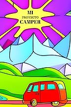 MI PROYECTO CAMPER: Cuaderno A5, tapa blanda, interior puntos, idea regalo, comienza tu proyecto cam