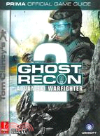 Tom Clancy's Ghost Recon Advanced Warfighter 2: Prima Official Game Guide