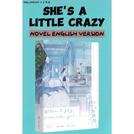 [ The original novel of the drama When I Fly Towards You当我飞奔向你 ] [ English Ver. ] 【She’s a Little Cr