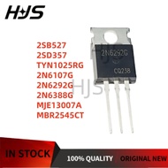 10PCS/ 2SD357 TYN1025RG 2N6388G 2N6292G MBR2545CT 2N6107G MJE13007A 2SB527 TO-220 NEW chip ic mos T1