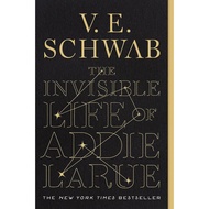 The Invisible Life of Addie LaRue By: V. E. Schwab (Paperback)