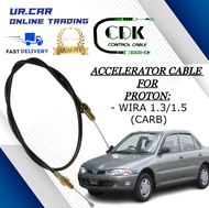 CDK PROTON WIRA 1.3 / 1.5 (CARB) ACCELERATOR CABLE / ACC CABLE / MINYAK CABLE HIGH QUALITY PRODUCT [PRICE FOR 1 PCS]