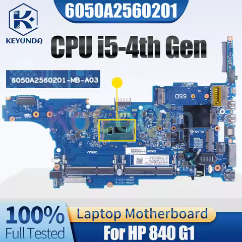 6050A2560201-MB-A03 For HP 840 G1 Notebook Mainboard 778962-001 i5-4th Gen Laptop Motherboard Full T