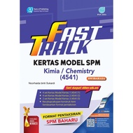 Pan Asia: Fast Track Kertas Model: Kimia + Chemistry: SPM: P2951130SD: 9789674668457