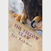 The Yellow Claw: Classic Literature