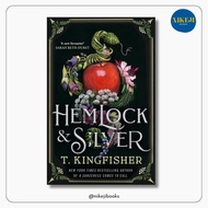 Hemlock & Silver by T. Kingfisher
