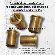 bosh drat sok drat pembuangan oli motor suzuki satria fu M14xM12 drat baut 17