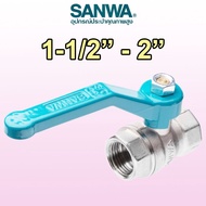 BV40FB 1 1/2″ BV50FB 2″ บอลวาล์วรูเต็ม ″SANWA″