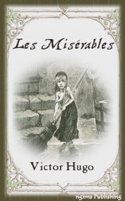 Les Miserables (Illustrated + Audiobook Download Link + Active TOC) Victor Hugo