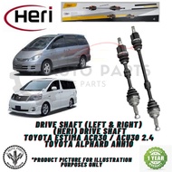 TOYOTA ESTIMA ACR30 / ACU30 2.4 / TOYOTA ALPHARD ANH10 DRIVE SHAFT (LEFT & RIGHT) DRIVE SHAFT -BRAND