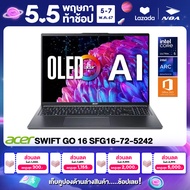 NOTEBOOK (โน๊ตบุ๊ค) ACER SWIFT GO 16 SFG16-72-5242 16" 3.2K OLED/CORE ULTRA 5-125H/32GB/SSD 512GB/WINDOWS 11+MS OFFICE รับประกันศูนย์ไทย 2ปี