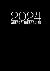 Agenda 2024 Journalier: A5, 1 page par jour avec heure, de Janvier à Décembre