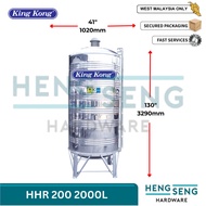 KINGKONG  HHR 200  2000L 450G SS304 WATER TANK (41D x 130H)   KING KONG ( WITH STAND - ADA KAKI ) HH