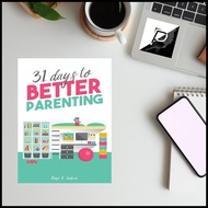 31 Days to Better Parenting