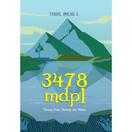 Gramedia Dumai - 3478 MDPL: ABOUT LOVE, MOUNTAIN AND EATING