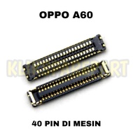 Opp A60 Lcd Connector Socket Connector Fpc On Board