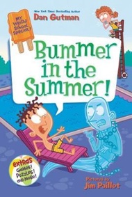 My Weird School Special: Bummer in the Summer! by Dan Gutman (US edition, paperback)
