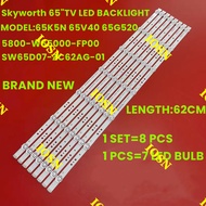SET Skyworth 1 NEW 65"TV LED BACKLIGHT 65V60XX 65K5N 65V40 65G520 303SW650062 5800-W65000-FP00/8P00 