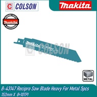 COLSON MAKITA B-43147 Recipro Saw Blade Heavy For Metal 152mm X  8+10TPI  5pcs Sabre Saw Blade