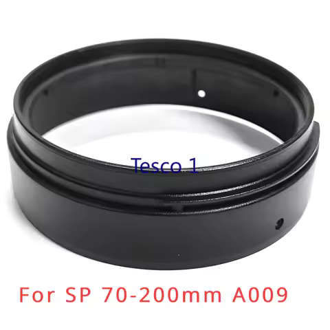 Original for Tamron 70-200mm A009 Lens Repair Parts Camera Filter UV Barrel Ring Replacement Unit