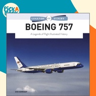 Boeing 757 - A Legends of Flight Illustrated History by Dan Dornseif (UK edition, hardcover)