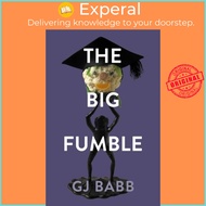 The Big Fumble by GJ Babb (UK edition, paperback)