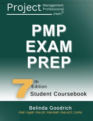 PMP Exam Prep: 7th Edition - Student Coursebook (PMP Exam Prep for PMBOK Guide, 7th Edition) PMP Exa