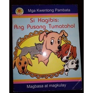 PRELOVED STORY BOOK FOR CHILDREN-MAGBASA AT MAGKULAY MGA KWENTONG PAMBATA