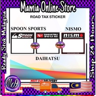 ROADTAX KERETA / ROADTAX STICKER / CAR ROADTAX / PELEKAT ROADTAX / PELEKAT ROTEX /NISMO
