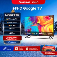 CHANGHONG CHIQ GOOGLE LED TV 43 INCH SMART TV DIGITAL HDR10+DBX Dolby Audio VIDIO Netflix L43G7P Pro