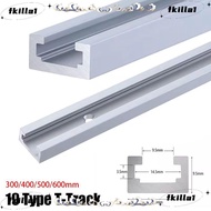 FKILA 1Pcs T-Slot Track, 300-600mm T Slider Fixture Slot Slide T-Track,  Aluminium Alloy Slide Guide