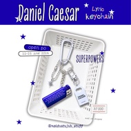 Daniel Caesar Lyric Keychain - Superpowers (FANMADE)