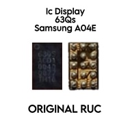 IC DISPLAY 63QS For Samsung Galaxy A04E A042/ A042F/ SM-A042F/ SM-A042F/DS SM-A042M/ SM-A042M/DS