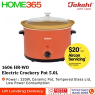 Takahi Electric Crockery Pot 5.0L 1606 HR-WO