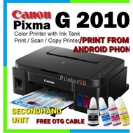 CANON G2010 /G2000/ G 3000/G4000 (SECOND HAND  UNIT) 3 IN 1 PRINTER,PRINT,SCAN,FOTOSTAT PRINT OUT FROM ANDROID PHONE