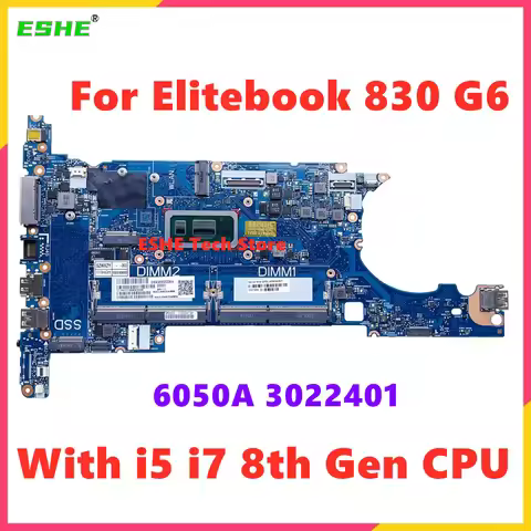 6050A3022401 For HP Elitebook 830 G6 Notebook Motherboard With i5 i7 8th Gen CPU L60638-601 L60635-6