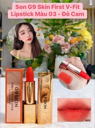 Son Thỏi Lì Chất Siêu Mịn Vỏ Vàng Cao Cấp G9 Skin First V-Fit Lipstick (Màu 03 - Đỏ cam)