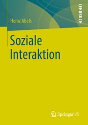 Soziale Interaktion Heinz Abels