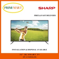 SHARP 2T-C32EG2X 32" 2K FULL HD SMART TV - 3 YEARS SHARP WARRANTY + FREE DELIVERY