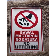 BAWAL MAGTAPON NG BASURA SIGNAGE LMAINATE A4 SIZE