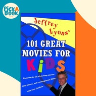 [100% Original Books] - Jeffrey Lyons'  100 Great Movies for Kids by Jeffrey Lyons (US edition, pape