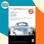 Porsche 356 : 356, 356a, 356b, 356c Including Speedster, Roadster, Convertible D and Carrer by Brett