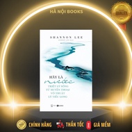 Book - Be water: Philosophy of life from martial arts legend Bruce Lee - Thai Ha